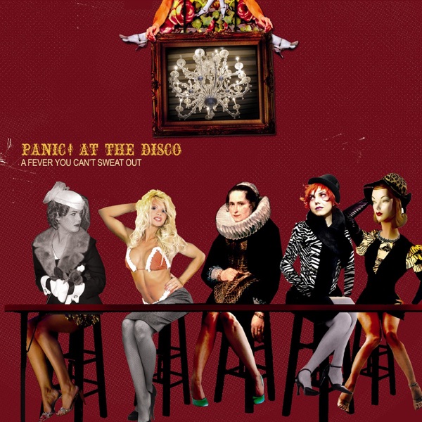 A Fever You Can't Sweat Out album cover